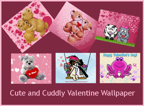 Cute Valentines  Wallpaper on Cute And Cuddly Valentine Wallpaper For Android Mobile Phones